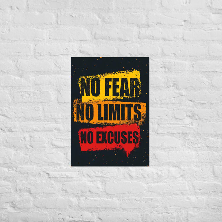 Póster No Fear, No Limits, No Excuse
